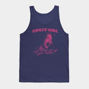 Sweet Girls With Anger Issues Tank Top